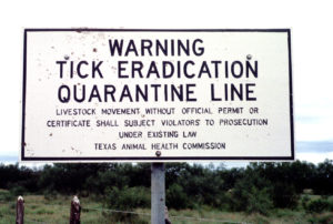 Tick Eradication Quarantine Line warning sign